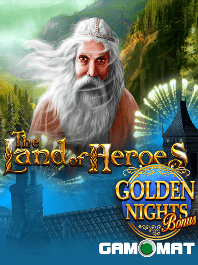 The Land Of Heroes Golden Nights